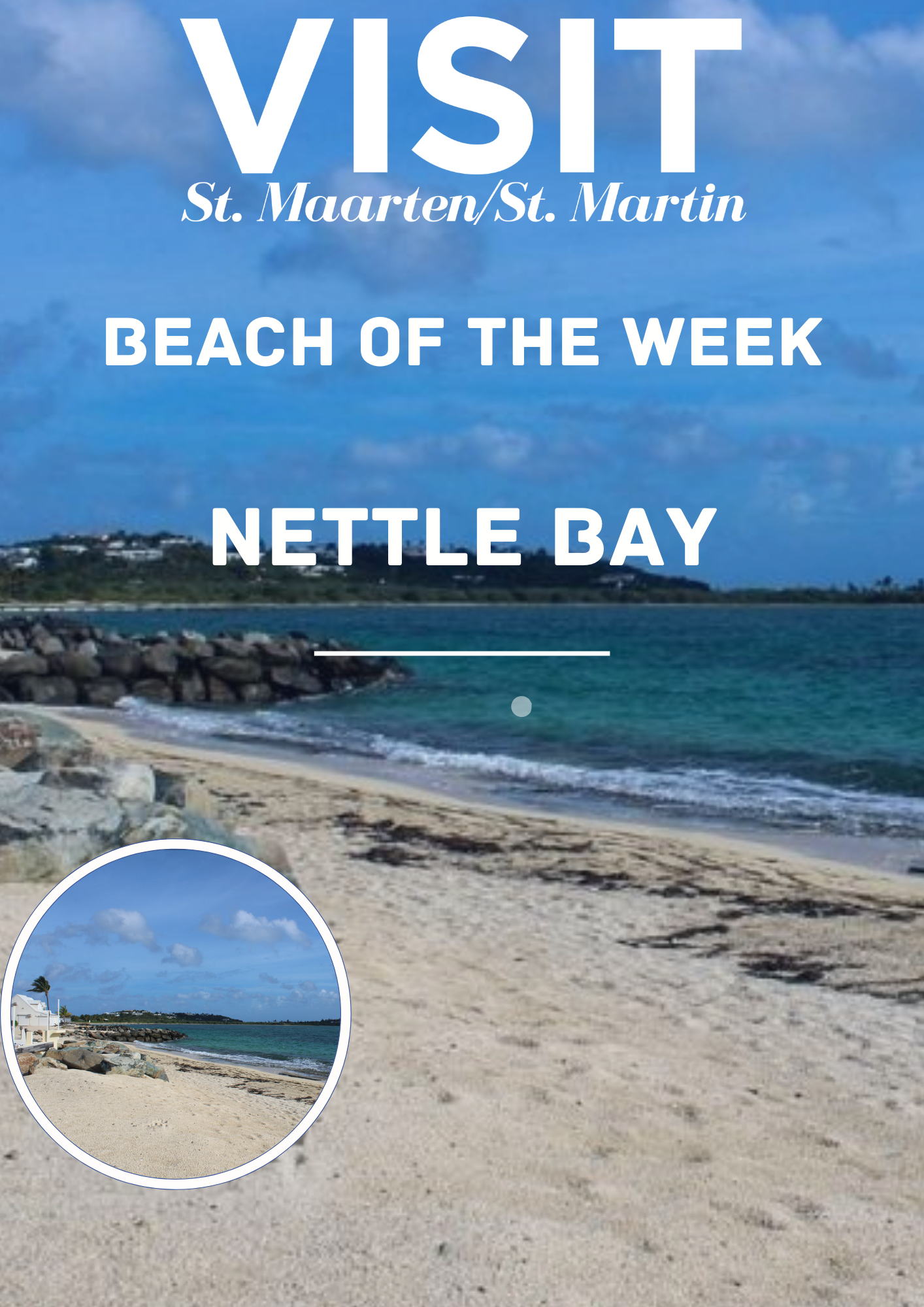 Nettle Bay for Beach of the week.