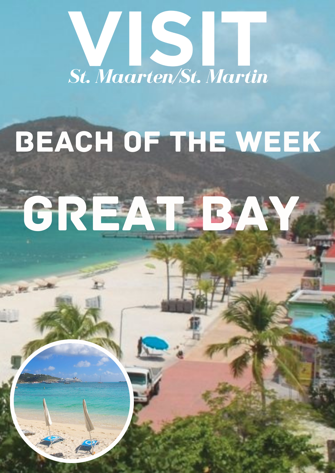 Beach of the week, Great Bay Beach, St Maarten, St Martin, St Martyn