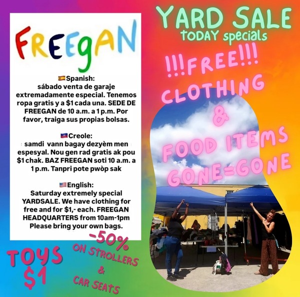 Poster for the weekly freegan Yard Sale