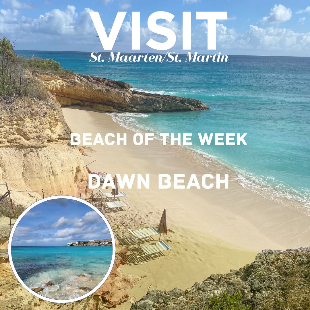 Dawn Beach, of the week