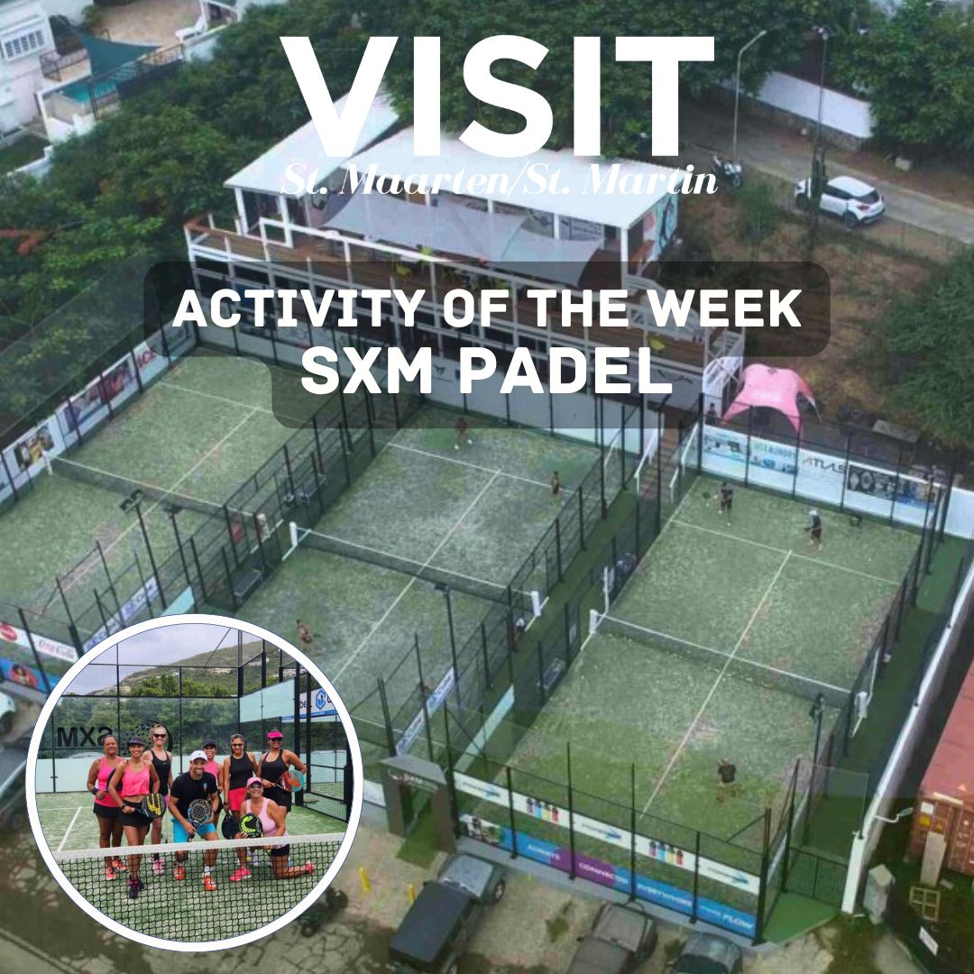 SXM Padel activity of the week